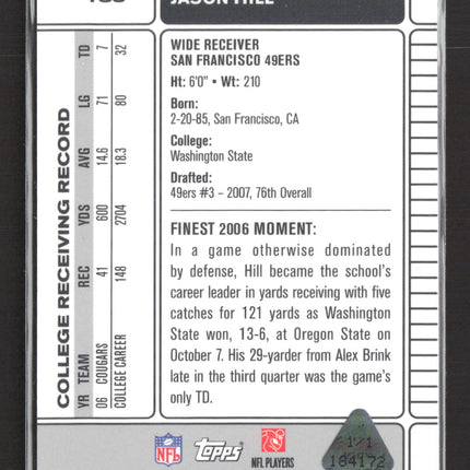 2007 Topps Finest Jason Hill #133 Magenta Printing Plate 1/1