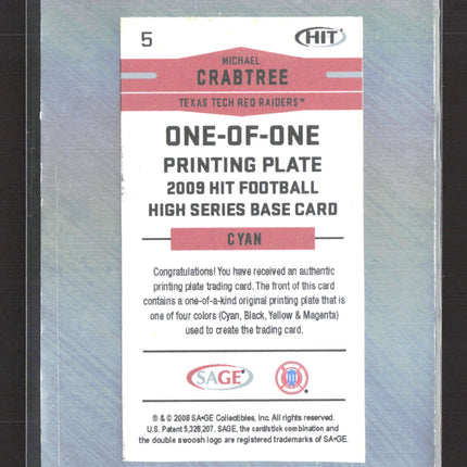 2009 SAGE HIT Football High Series Michael Crabtree #5 Cyan Printing Plate 1/1
