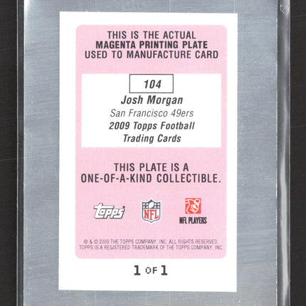 2009 Topps Football Josh Morgan #104 Magenta Printing Plate 1/1