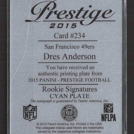 2015 Panini Prestige Dres Anderson #234 Cyan Printing Plate 1/1 Auto