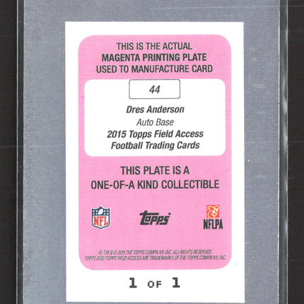 2015 Topps Field Access Dres Anderson #44 Magenta Printing Plate Auto 1/1