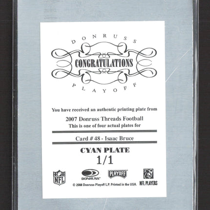 2008 Donruss Threads Isaac Bruce #48 Cyan Printing Plate 1/1