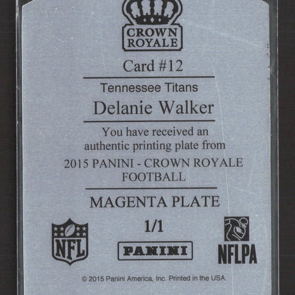 2015 Panini Crown Royale Delanie Walker #12 Magenta Printing Plate 1/1