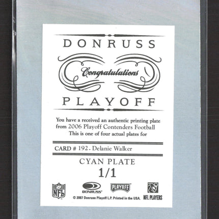 2007 Donruss Playoff Contenders Delanie Walker #192 Cyan Printing Plate 1/1