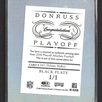 2007 Donruss Absolute Football Delanie Walker #247 Black Printing Plate 1/1
