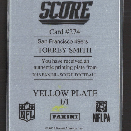 2016 Panini Score Football Torrey Smith #274 Yellow Printing Plate 1/1