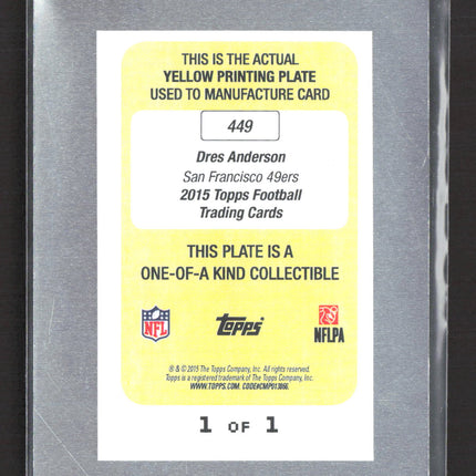 2015 Topps Football Dres Anderson #449 Yellow Printing Plate RC 1/1
