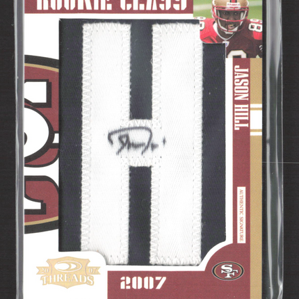 2007 Donruss Threads Rookie Class Jason Hill #282 073/120 Patch Auto