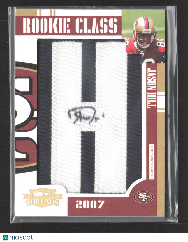 2007 Donruss Threads Rookie Class Jason Hill #282 073/120 Patch Auto