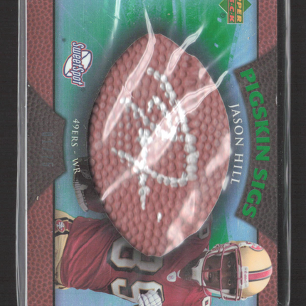 2007 Upper Deck Sweet Spot Pigskin Sigs Jason Hill #SSPS-HI Football Auto /75