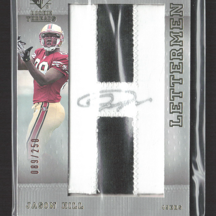 2007 Upper Deck SP Rookie Threads Jason Hill #152 089/250 Lettermen Patch Auto