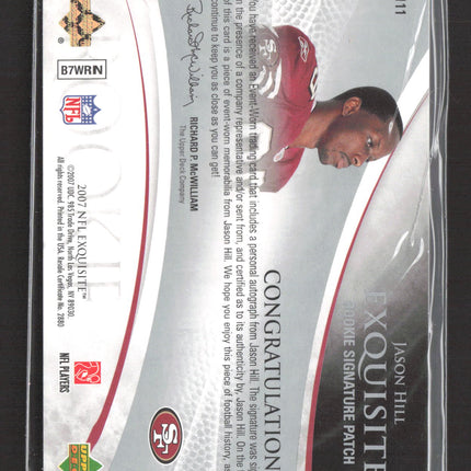 2007 Upper Deck Exquisite Collection Jason Hill #111 019/225 Rookie Auto