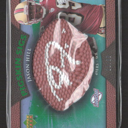 2007 Upper Deck Sweet Spot Pigskin Sigs Jason Hill #SSPS-HI 66/70 Auto