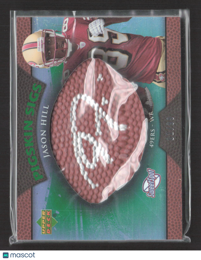 2007 Upper Deck Sweet Spot Pigskin Sigs Jason Hill #SSPS-HI 66/70 Auto