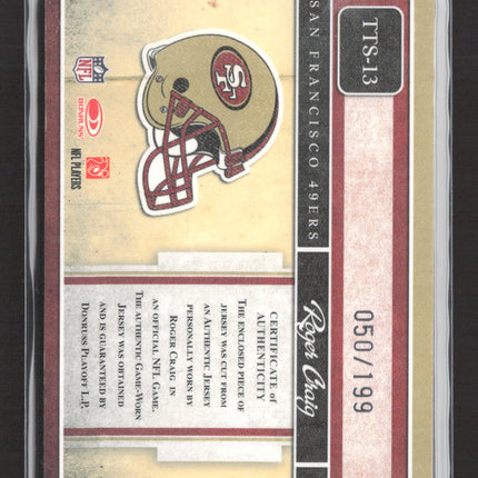 2008 Donruss Elite Throwback Threads Roger Craig #TTS-13 Jersey /199