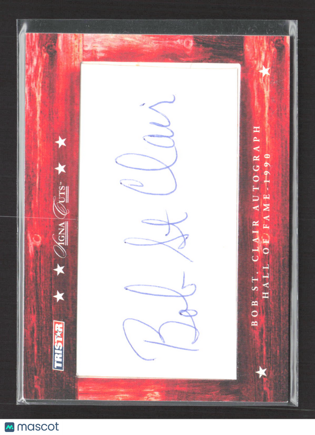 2007 TRISTAR Signa Cuts Hidden Treasures Bob St. Clair Cut Auto