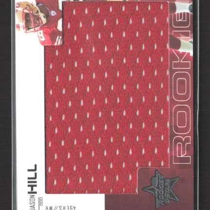 2007 Donruss Playoff Leaf Rookies & Stars Jason Hill #224 Patch /50
