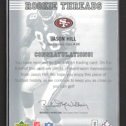 2007 Upper Deck SP Rookie Threads Jason Hill #RT-JH Event-Worn Memorabilia