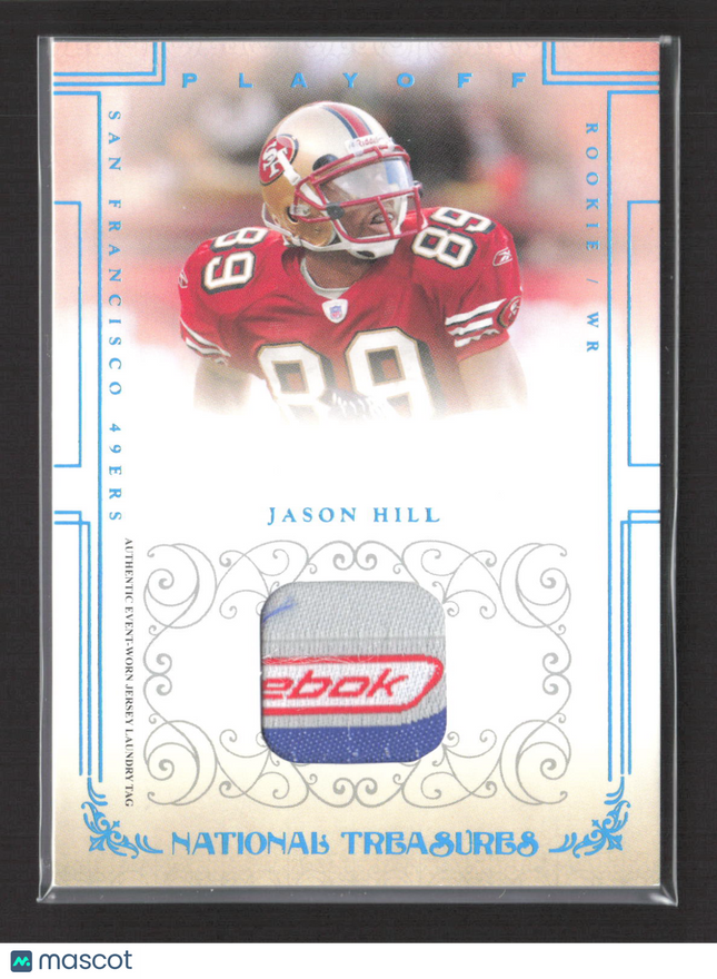 2007 National Treasures Jason Hill #116 Jersey Laundry Tag /10