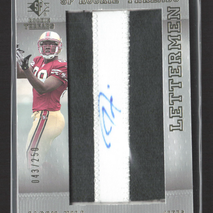 2007 Upper Deck SP Rookie Threads Lettermen Jason Hill #152 Patch 043/250 Auto