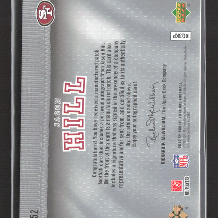 2007 Upper Deck SP Rookie Threads Lettermen Jason Hill #152 Patch 043/250 Auto