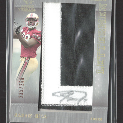 2007 Upper Deck SP Rookie Threads Lettermen Jason Hill #152 Patch 235/250 Auto