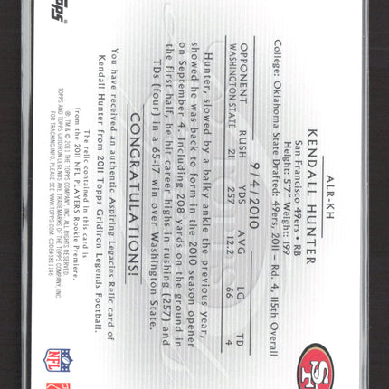 2011 Topps Legends Aspiring Legacies Kendall Hunter #ALR-KH Jersey /150