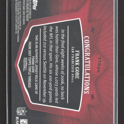 2007 Topps Triple Threads Frank Gore #TTR94 Authentic Jersey Relic 08/36