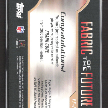 2005 Bowman Fabric of the Future Frank Gore #FF-FG Authentic Player-Worn Jersey