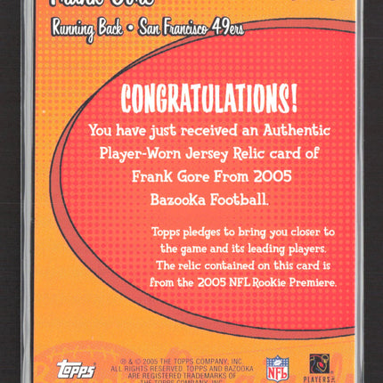 2005 Topps Bazooka Originals Frank Gore #BO-FG Authentic Player-Worn Jersey