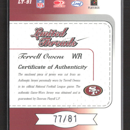 2003 Leaf Limited Threads Terrell Owens #LT-91 Game-Worn Jersey 77/81