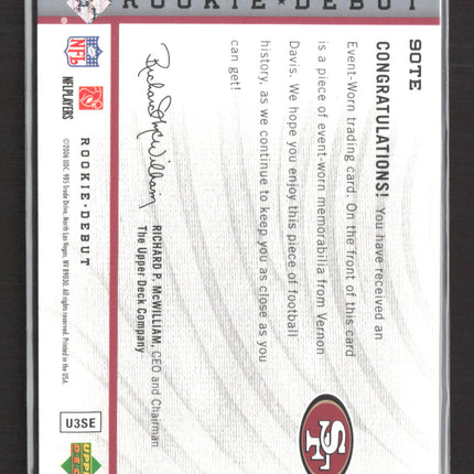 2006 Upper Deck Rookie Debut Vernon Davis #90TE Jersey Patch