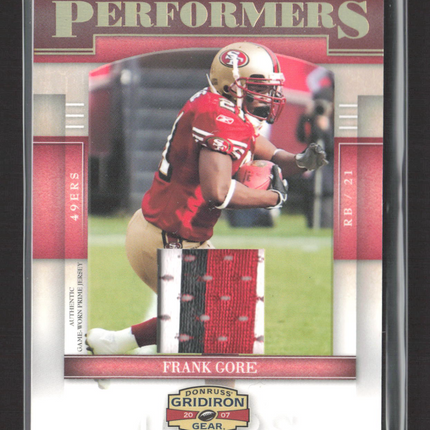 2007 Donruss Gridiron Gear Performers Frank Gore #P-46 Game-Worn Patch 43/50