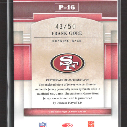 2007 Donruss Gridiron Gear Performers Frank Gore #P-46 Game-Worn Patch 43/50