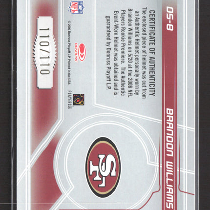 2006 Rookies & Stars Dress for Success Brandon Williams #DS-8 Helmet /110