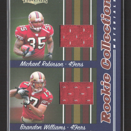 2006 Threads Rookie Brandon Williams Michael Robinson #RCCM-6 Dual Jersey /500