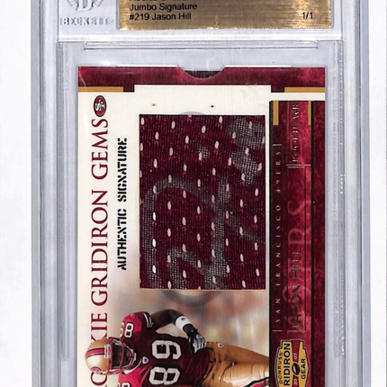 2007 Gridiron Gear Gems Jason Hill #219 Hawaii Trade Conference Patch Auto 1/1