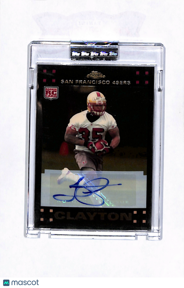 2007 Topps Chrome Thomas Clayton #TC198 Superfractor RC Auto 2/10