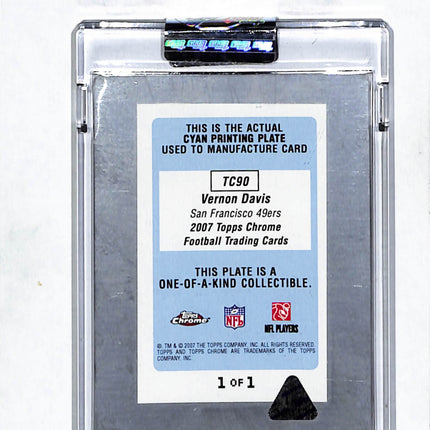 2007 Topps Chrome Vernon Davis #TC90 Cyan Printing Plate 1/1
