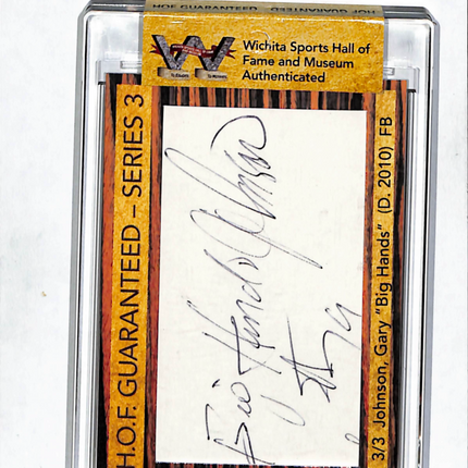 2015 Wichita Sports Hall of Fame H.O.F. Series 3 Gary Johnson Cut 3/3 Auto