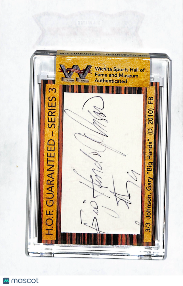 2015 Wichita Sports Hall of Fame H.O.F. Series 3 Gary Johnson Cut 3/3 Auto
