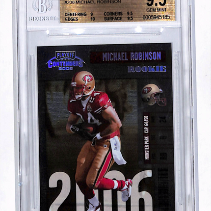 2006 Playoff Contenders Playoff Ticket Michael Robinson #200 BGS 9.5 /25