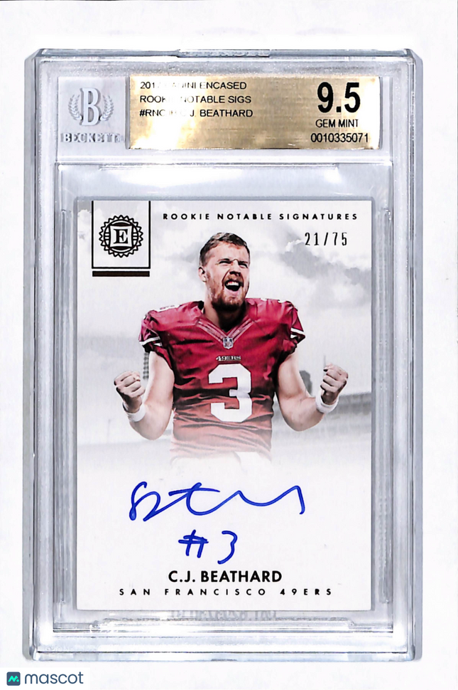 2017 Panini Encased Rookie Notable Signatures C.J. Beathard /75 BGS 9.5 Auto 10
