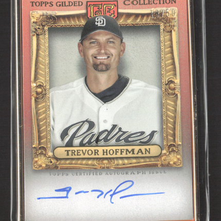 2024 Topps Gilded Trevor Hoffman #HAFA-THO Gold Framed Hall of Famers Auto