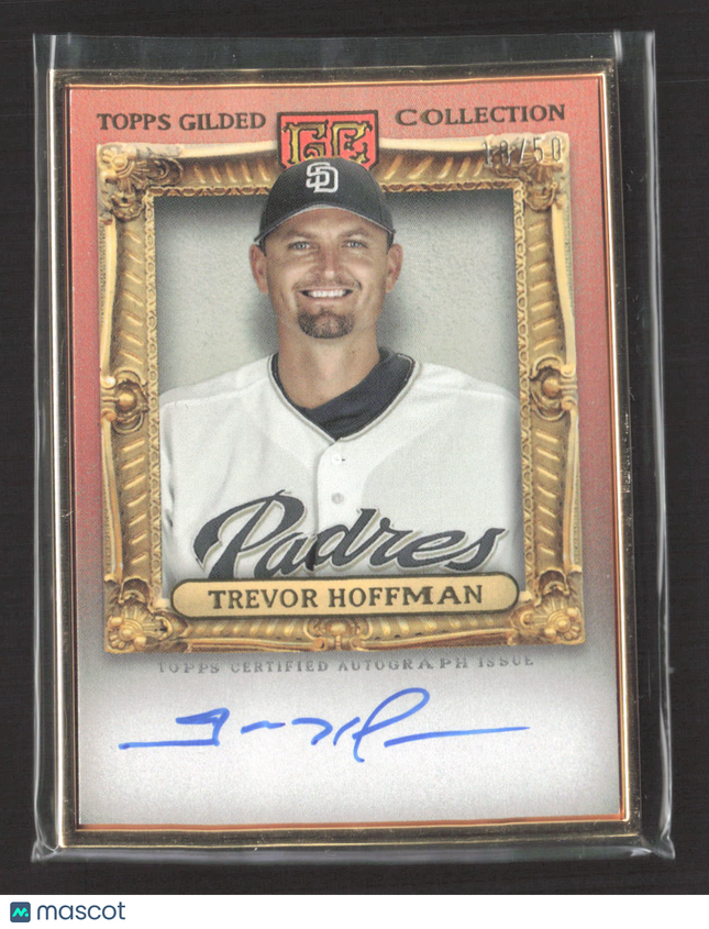 2024 Topps Gilded Trevor Hoffman #HAFA-THO Gold Framed Hall of Famers Auto