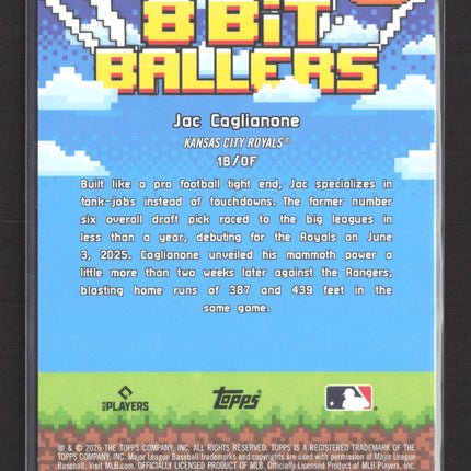 2026 Topps 8-Bit Ballers Jac Caglianone #8B-1 Green RC 68/99