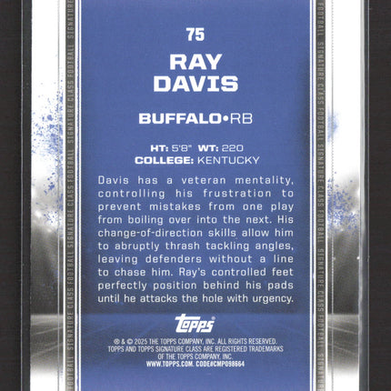 2025 Topps Signature Class Ray Davis #75 RC 183/250