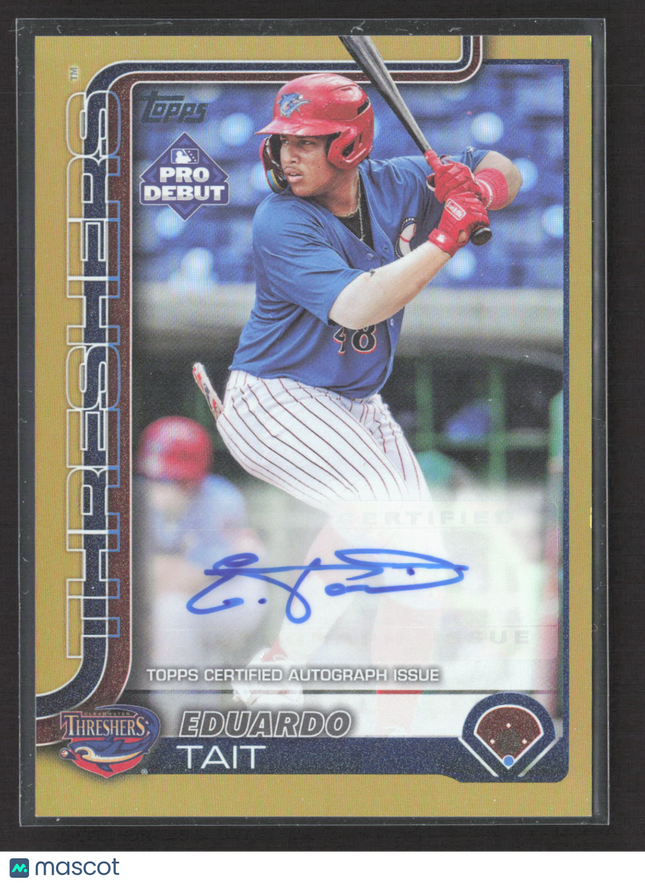 2025 Topps Pro Debut Eduardo Tait #PD-173 Gold Auto /50