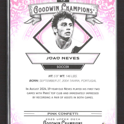 2025 Upper Deck Goodwin Champions Joao Neves #15 Pink Confetti 132/149