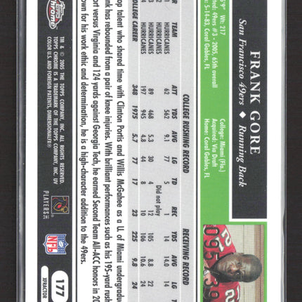 2005 Topps Chrome Frank Gore #177 X-Fractor Gold /399